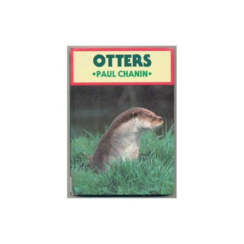 Otters (British Natural History Series) by Chanin, Paul Hardback Book