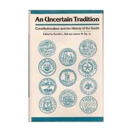 An Uncertain Tradition: Constitutionalism and the Hi...