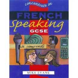 Concentrate On French Speaking (Concentrate On MFL S... by Evans, Mike Paperback