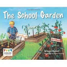 The School Garden (Engage Literacy Y..., Giulieri, Anne