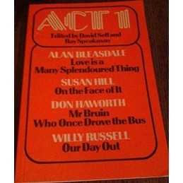 Act 1, Willy Russell