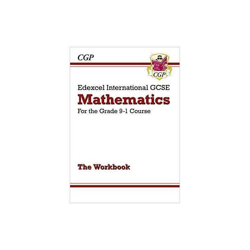 Edexcel International GCSE Maths Workbook - for the Grade 9-1 Co... by CGP Books