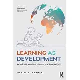 Learning as Development: Rethinking..., Wagner, Daniel
