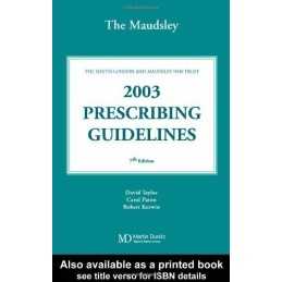 The South London and Maudsley NHS Trust 2003 Prescri...