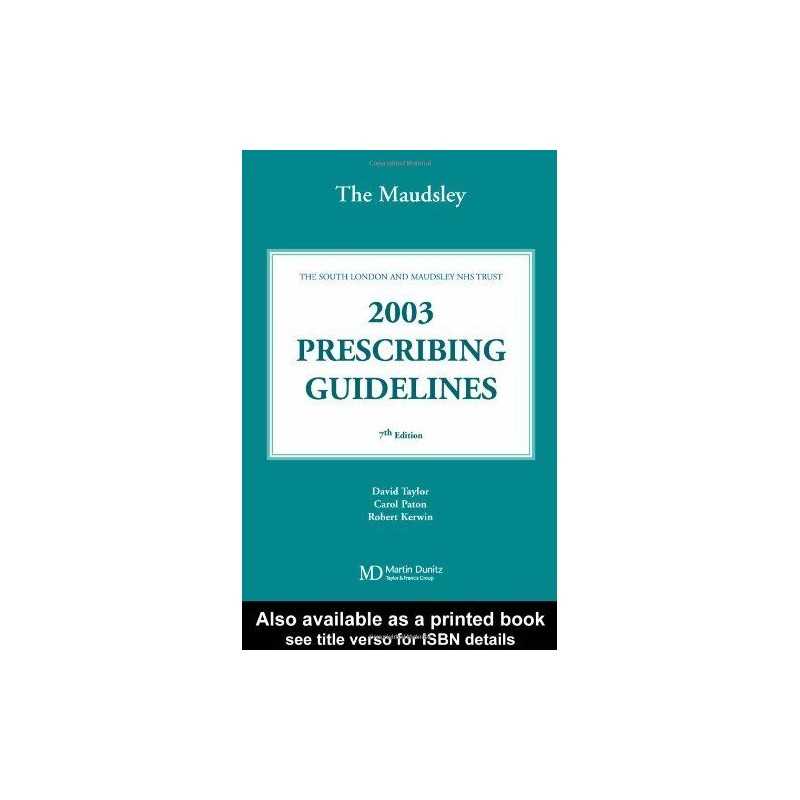 The South London and Maudsley NHS Trust 2003 Prescri...