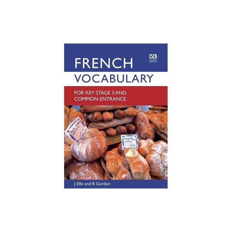 French Vocabulary for Key Stage 3 and Common Entr... by Richard Gordon Paperback