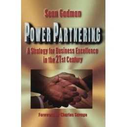 Power Partnering, A Strategy for Busin..., Gadman, Sean