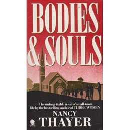 Bodies & Souls by Thayer, Nancy Paperback Book