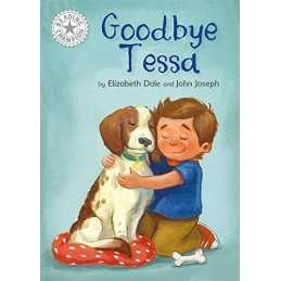 Goodbye Tessa: Independent Reading ..., Dale, Elizabeth