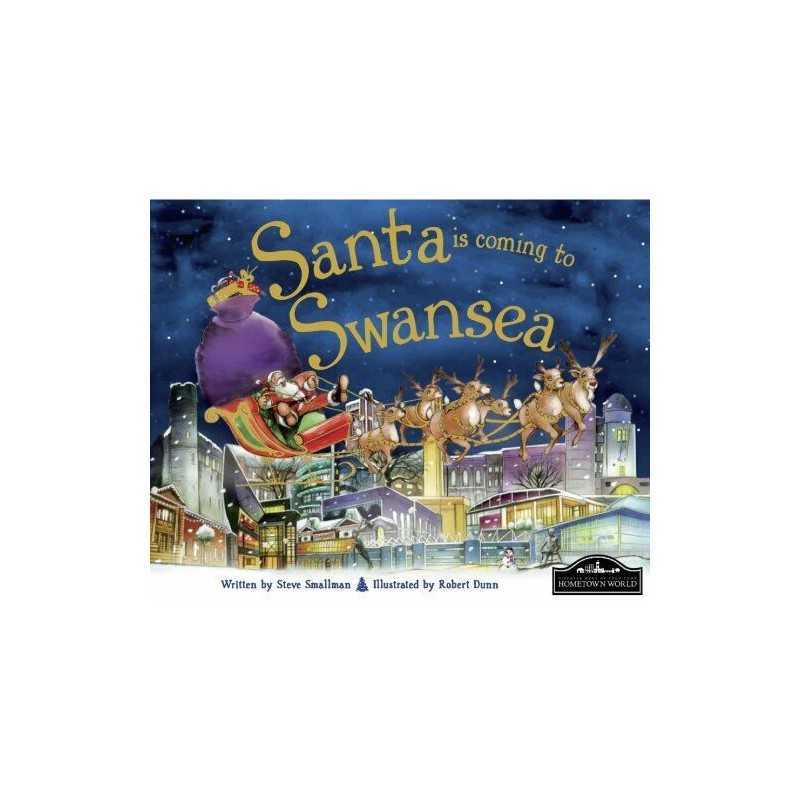 Santa is Coming to Swansea by Steve Smallman Book