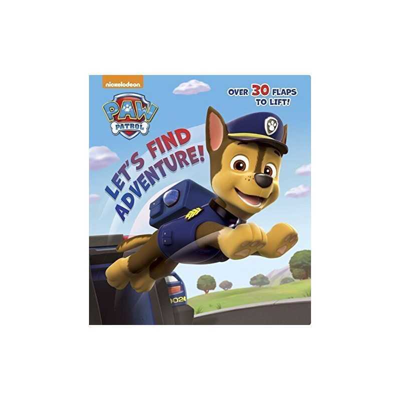 Lets Find Adventure! (Paw Patrol) (Nifty Lift-And-Look) by Random House Book