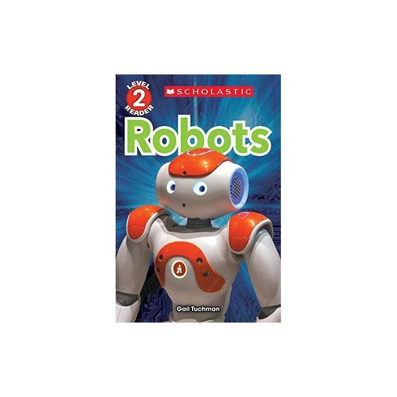 Robots (Scholastic Discover More Reade..., Gail Tuchman