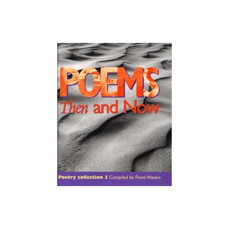 Poems Then and Now: 3 (Poetry Collect..., Waters, Fiona
