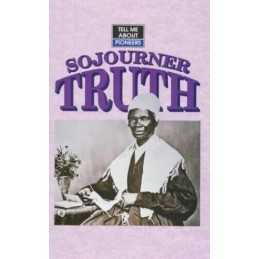 Sojourner Truth (Tell Me About S.) by Malam, John Hardback Book  Fast