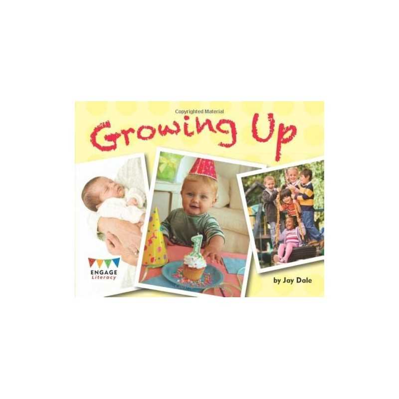 Growing Up (Engage Literacy Orange), Dale, Jay