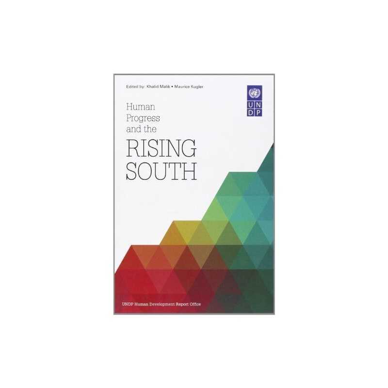 Human Progress and the Rising South, United Nations Dev