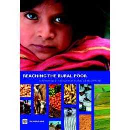 Reaching the Rural Poor: A Renewed Stra..., Csaba Csaki