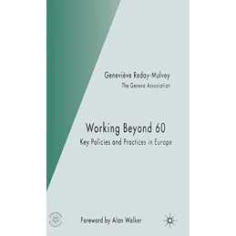 Working Beyond 60: Key Policies and..., Reday-Mulvey, G