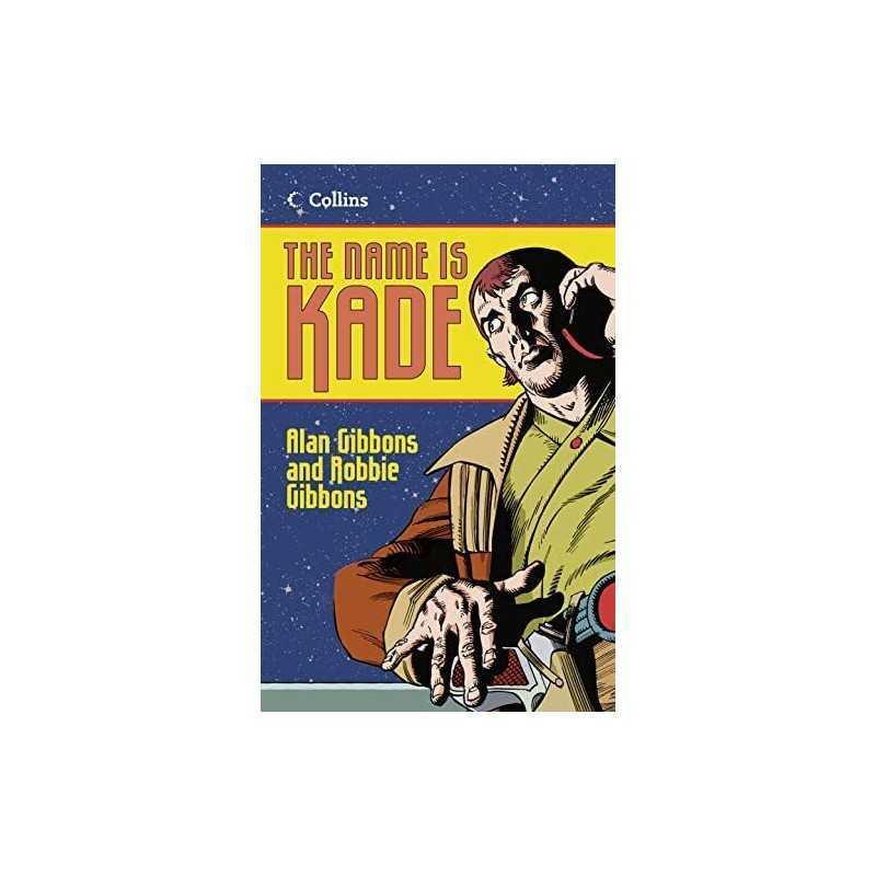 The Name is Kade (Read On) by Gibbons, Robbie Book