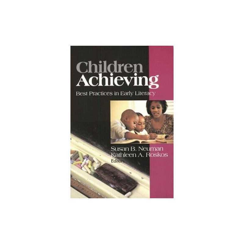 Children Achieving: Best Practices in Early Literacy