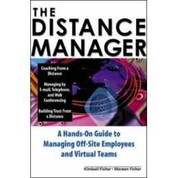 The Distance Manager: A Hands On Guide to Managing... by Fisher, Mareen Hardback