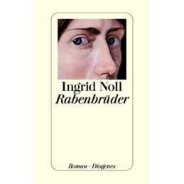 Rabenbruder, Noll, Ingrid (Verfasser)