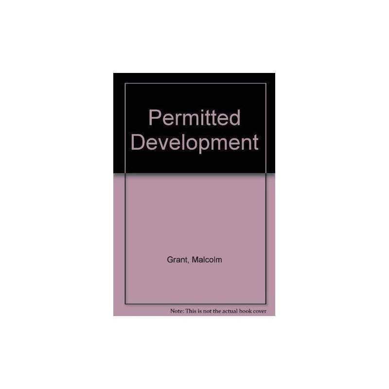 Permitted Development by Grant, Malcolm Novelty book Book
