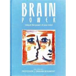 Brain Power: Unlock the Power of Your Mind Paperback Book