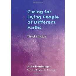 Caring for Dying People of Different Faiths by Neuberger, Julia Paperback Book