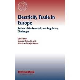 Electricity Trade in Europe: Review of the..., Bielecki