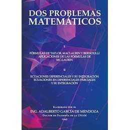 Dos Problemas Matematicos: I Formul..., de Mendoza, Ing