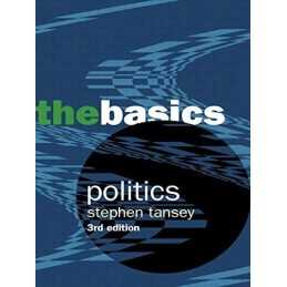 Politics:The Basics by Tansey, Stephen Paperback Book