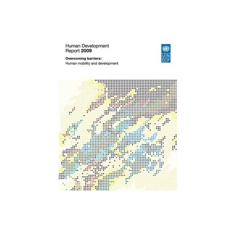 Human Development Report 2009: Overcoming B... by United Nations Devel Paperback