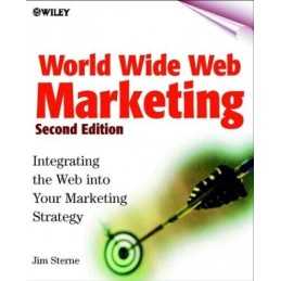 World Wide Web Marketing [2nd Edition] by Sterne, Jim Paperback Book
