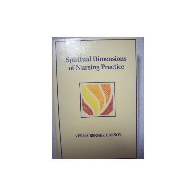 Spiritual Dimensions of Nursing Practice by Carson PhD APRN/PMH, Vern Paperback