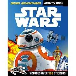 Star Wars: Droid Adventures Activity Book: Includes Over 100 Sti... by Lucasfilm