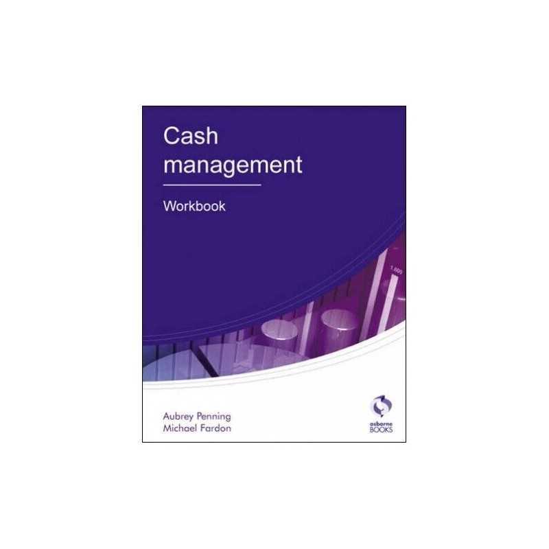 Cash Management: Workbook (AAT Accounting - Leve... by Fardon, Michael Paperback
