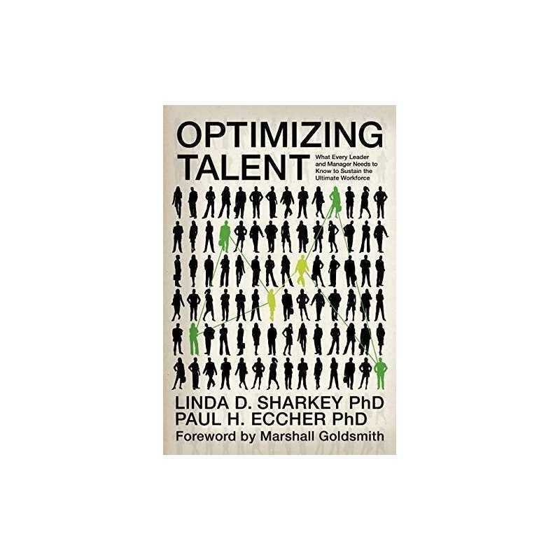 Optimizing Talent: What Every Leader and Manager... by Eccher, Paul H. Paperback