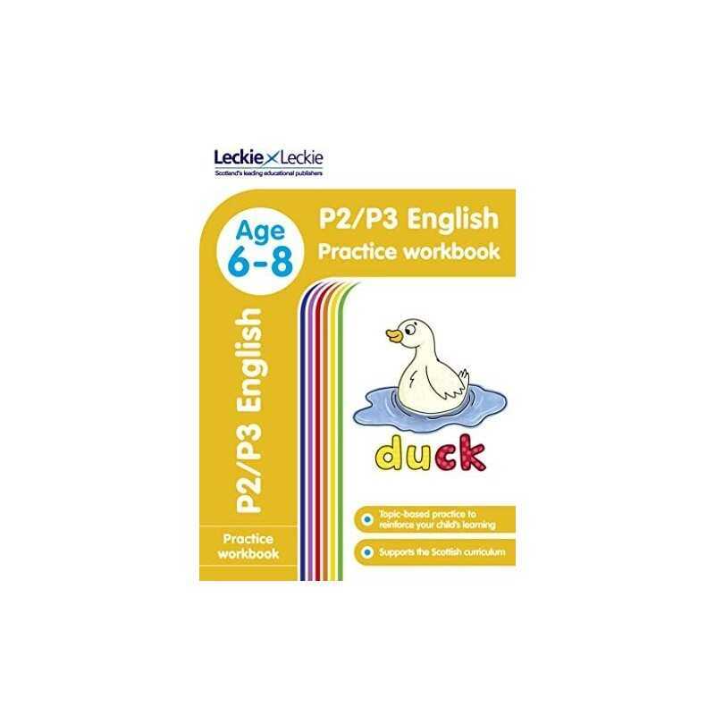 P2/P3 English Practice Workbook: Extra Practice for CfE Primary Sch... by Leckie