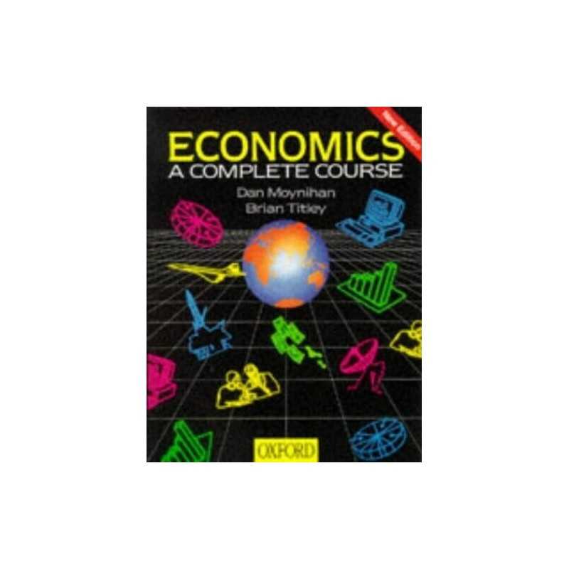 Economics: A Complete Course by Titley, Brian Paperback Book