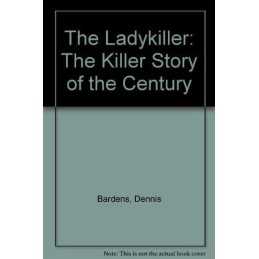 The Ladykiller: The Killer Story of the Cen... by Bardens, Dennis Audio cassette