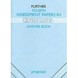 4th Year Papers (Further fourth assessm..., Bond, J. M.