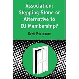 Association: Stepping-Stone Or Alte..., Phinnemore, Dav