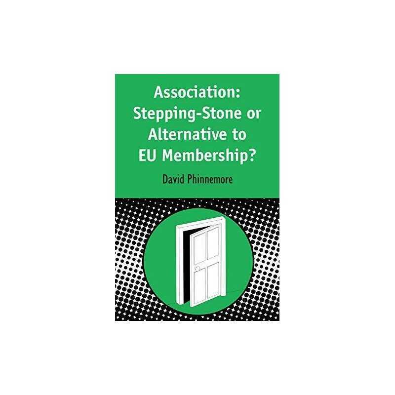 Association: Stepping-Stone Or Alte..., Phinnemore, Dav