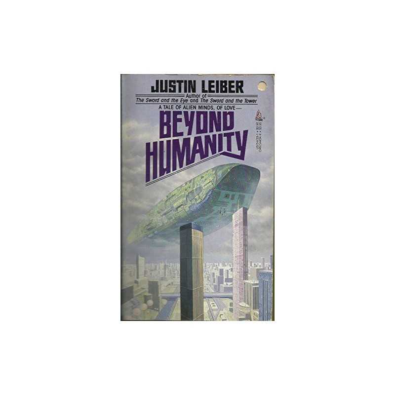 Beyond Humanity, Leiber, Justin