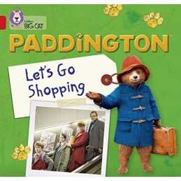 Paddington: Let?s Go Shopping: Band 02A/Red A (Collins B... by Adlard, Rebecca