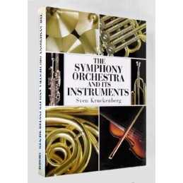 The Symphony Orchestra and Its Instruments by Kruckenberg, Sven Book