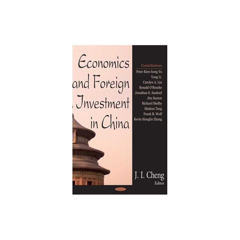 Economics And Foreign Investment in China