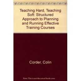 Teaching Hard, Teaching Soft: Structu..., Corder, Colin