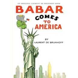 Babar Comes to America (Babar (Harry N. Abra... by de Brunhoff, Laurent Hardback